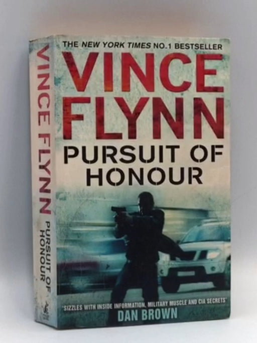 Pursuit Of Honor - Vince Flynn