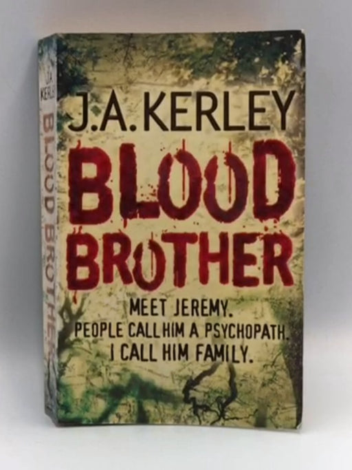 Blood Brother - Jack Kerley; 