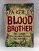 Blood Brother - Jack Kerley; 