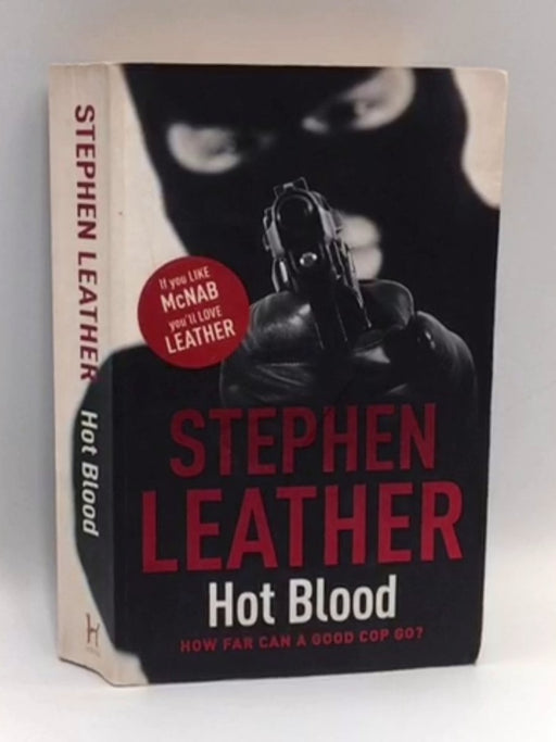 Hot Blood - Stephen Leather