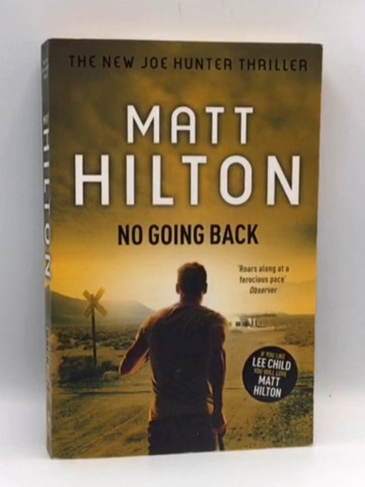 No Going Back - Matt Hilton; 