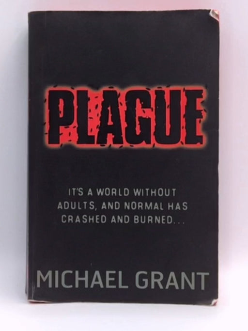 Plague - Michael Grant; 