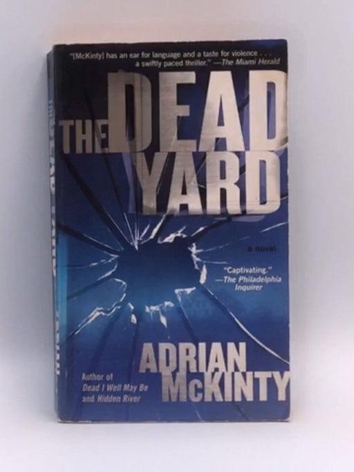 The Dead Yard - Adrian McKinty; 