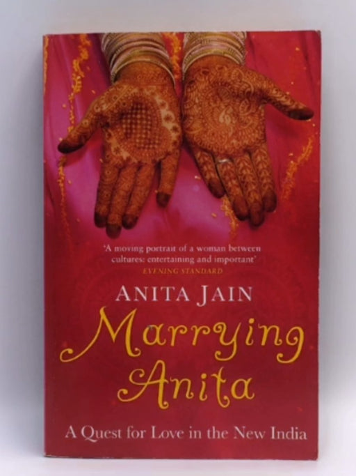 Marrying Anita - Anita Jain