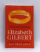 Committed - Elizabeth Gilbert; 