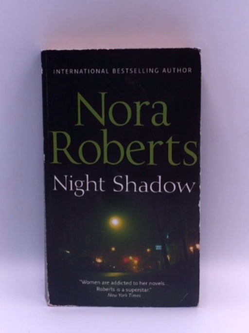 Night Shadow - Nora Roberts; 