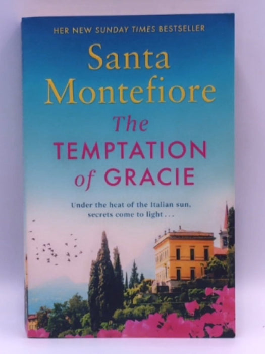 The Temptation of Gracie - Santa Montefiore; 