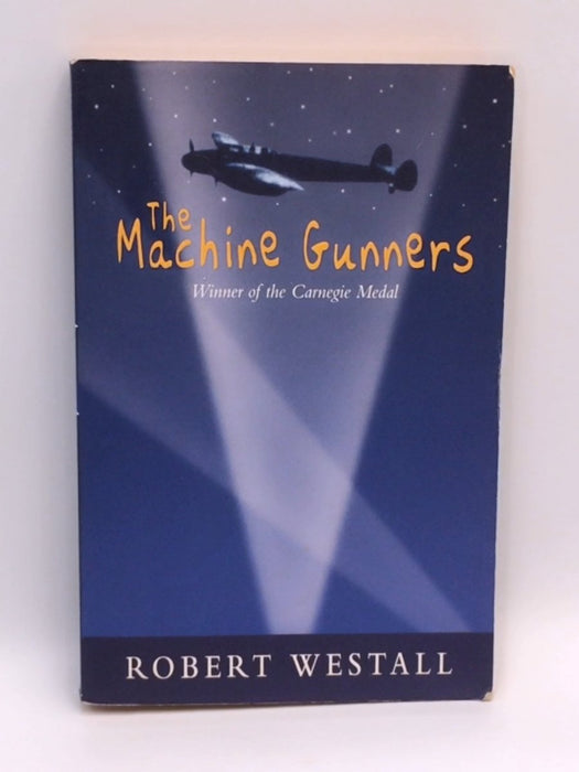 The Machine Gunners - Robert Westall; 