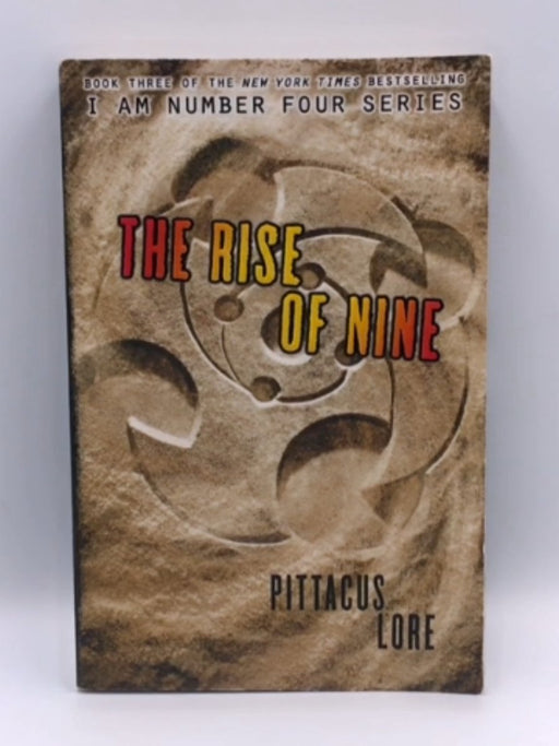 The Rise of Nine - Pittacus Lore; 