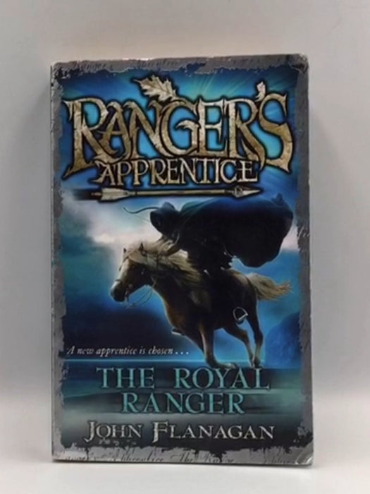 The Royal Ranger - John Flanagan; 