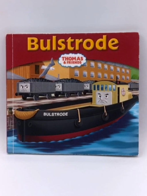 Thomas & Friends: Bulstrode the Barge - W. Awdry
