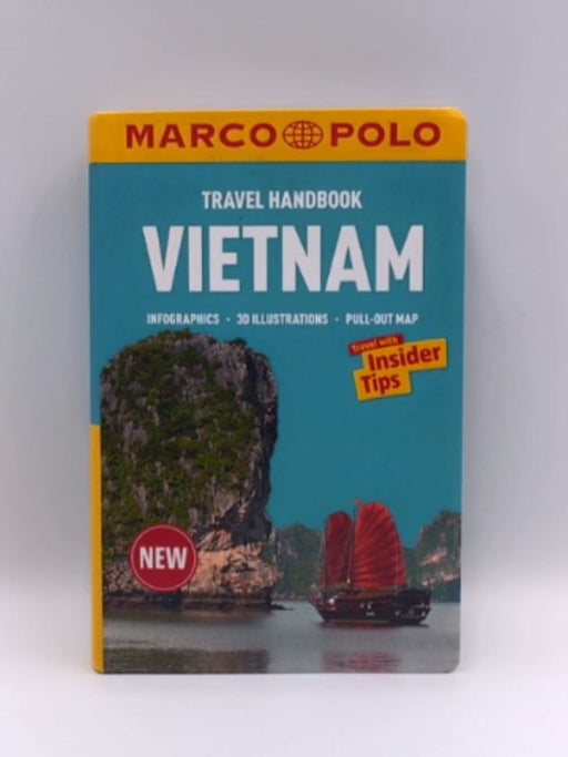 Marco Polo Vietnam Handbook - Martina Miethig; Marco Polo Travel Publishing; 