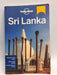 Lonely Planet Sri Lanka (Travel Guide) - Lonely Planet