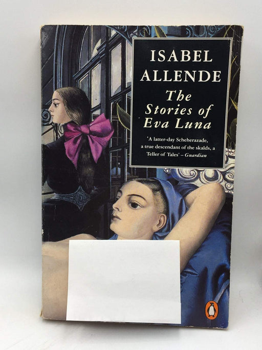 The Stories Of Eva Luna - Isabel Allende