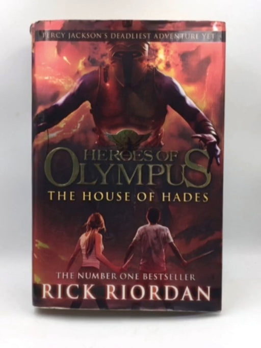 The House of Hades- Hardcover - Rick Riordan; 