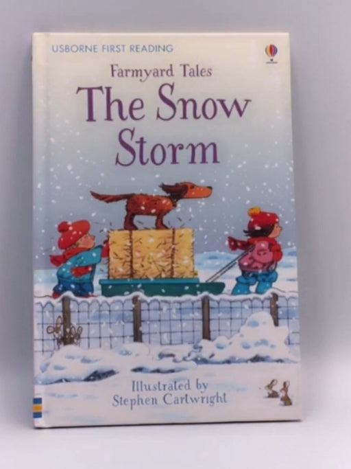 Farmyard Tales The Snow Storm - Heather Amery; 