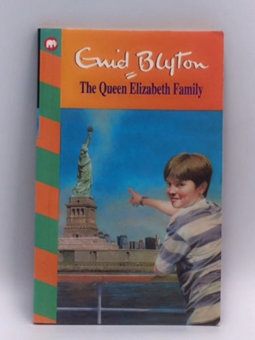The Queen Elizabeth Family - Enid Blyton