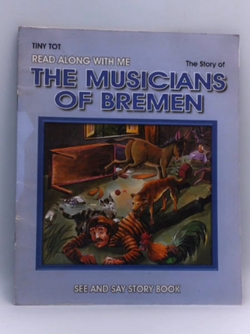 The  musicians of Bremen - TinyToy