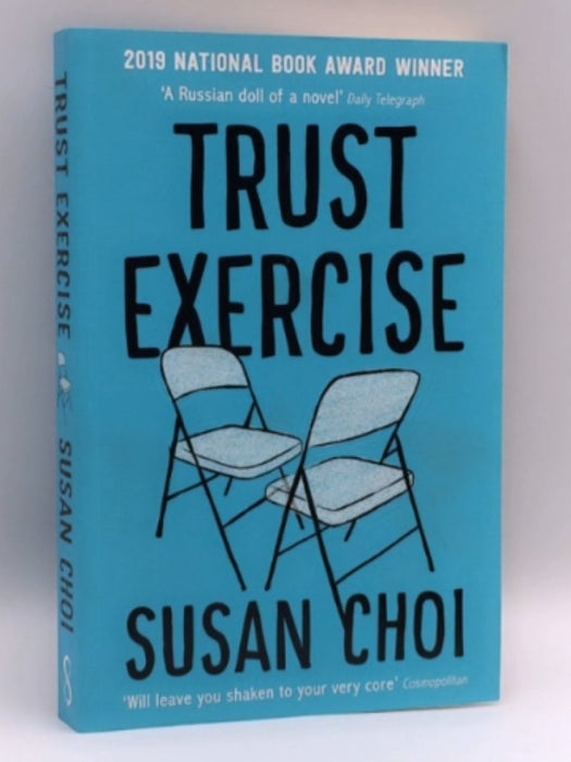 Trust Exercise - Susan Choi; 