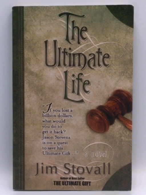 The Ultimate Life - Jim Stovall