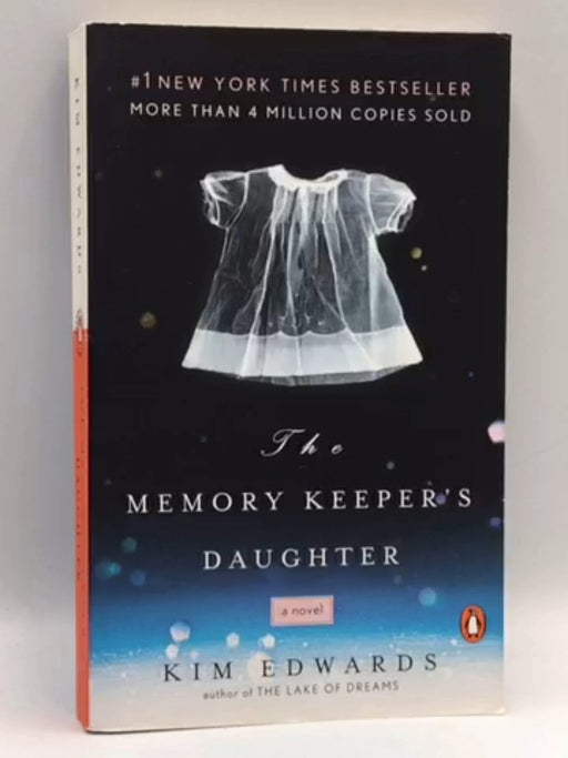 The Memory Keeper's Daughter - Kim Edwards; 