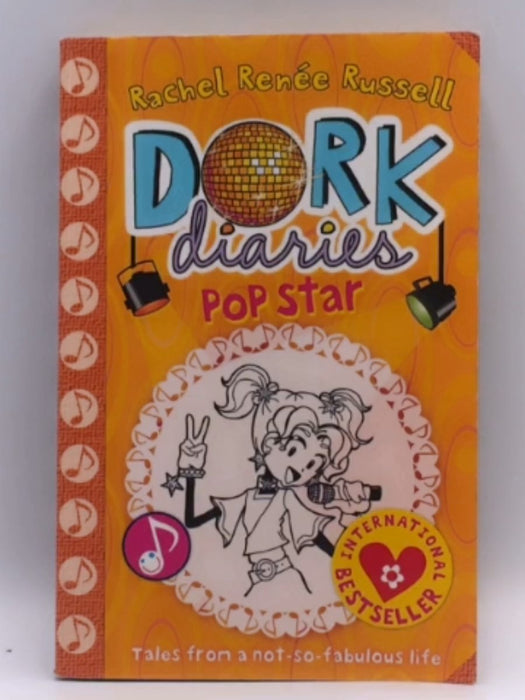 Dork Diaries- Pop Star - Rachel Renee Russell