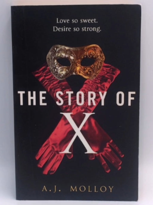 The Story of X - A. J. Molloy