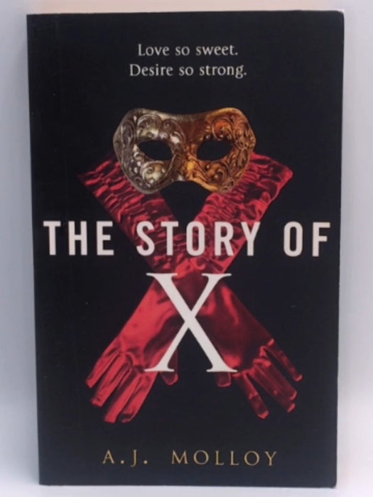 The Story of X - A. J. Molloy