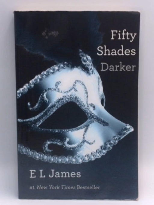 Fifty Shades Darker - E. L. James
