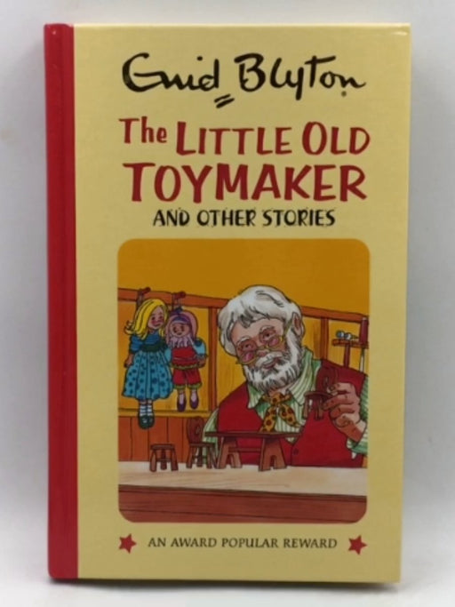 The Little Old Toymaker - Hardcover - Enid Blyton; 