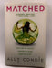 Matched - Ally Condie