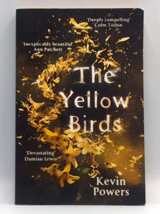 The Yellow Birds - Kevin Powers; 