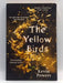 The Yellow Birds - Kevin Powers; 