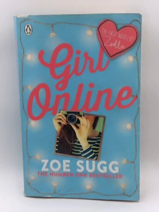 Girl Online - Zoella; Zoe Sugg;