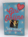 Girl Online - Zoella; Zoe Sugg;