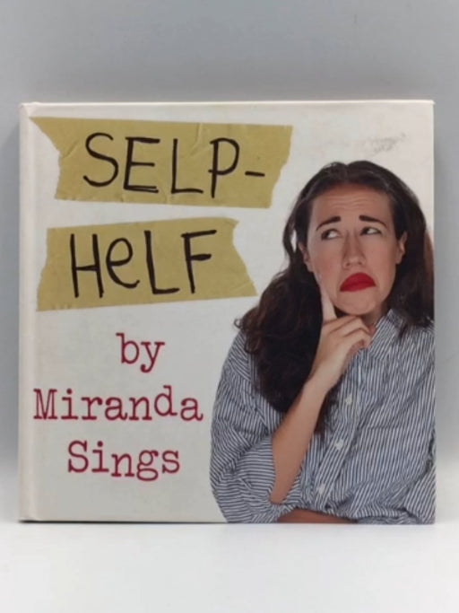 Selp Helf (Hardcover) - Miranda Sings