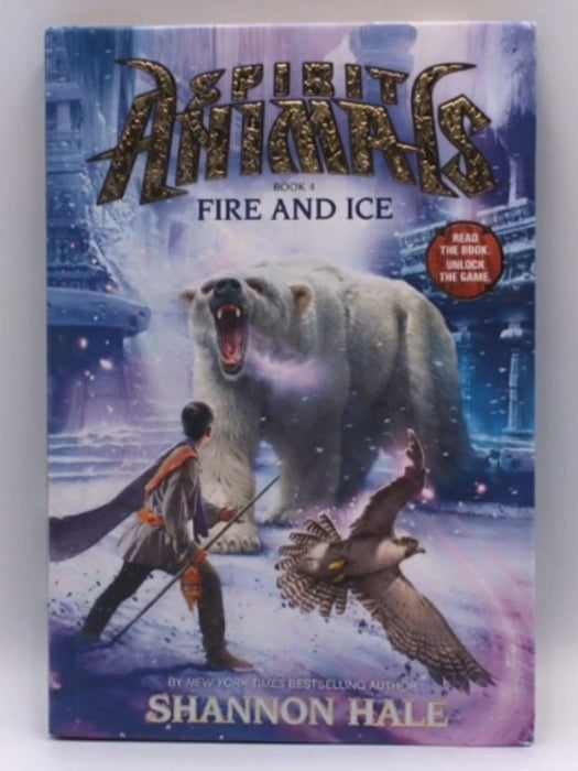 Fire and Ice (Hardcover) - Shannon Hale; 