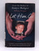 I Let Him Go - Hardcover - Denise Fergus; 