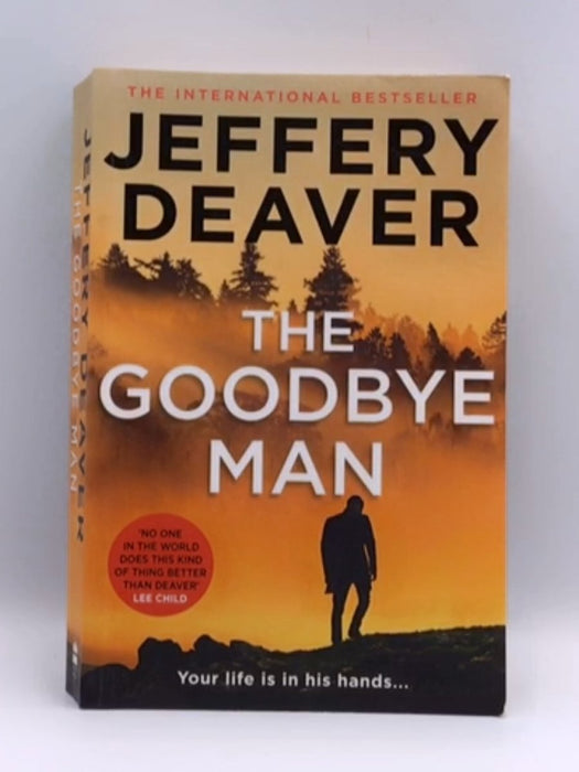 The Goodbye Man - Deaver, Jeffery; 