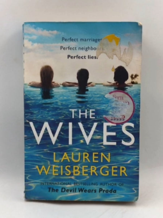 The Wives - Lauren Weisberger