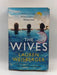 The Wives - Lauren Weisberger