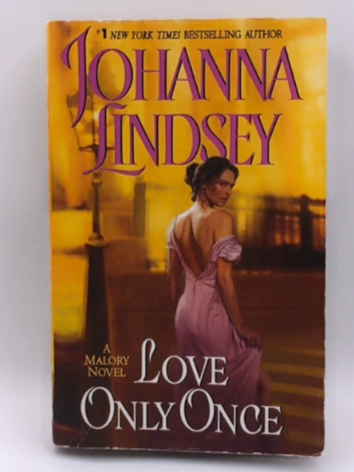 Love Only Once - Johanna Lindsey