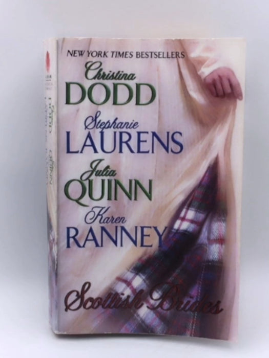 Scottish Brides - Christina Dodd; Stephanie Laurens; Julia Quinn; Karen Ranney; 