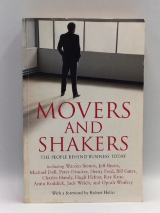 Movers and Shakers - Robert Heller