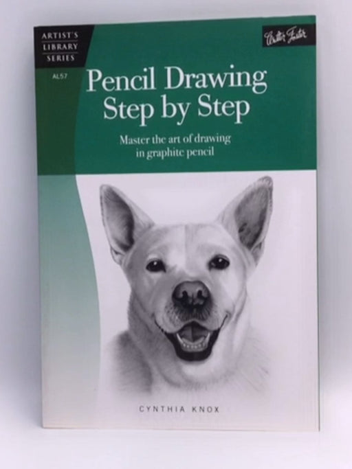 Pencil Drawing Step by Step - Cynthia Knox; 