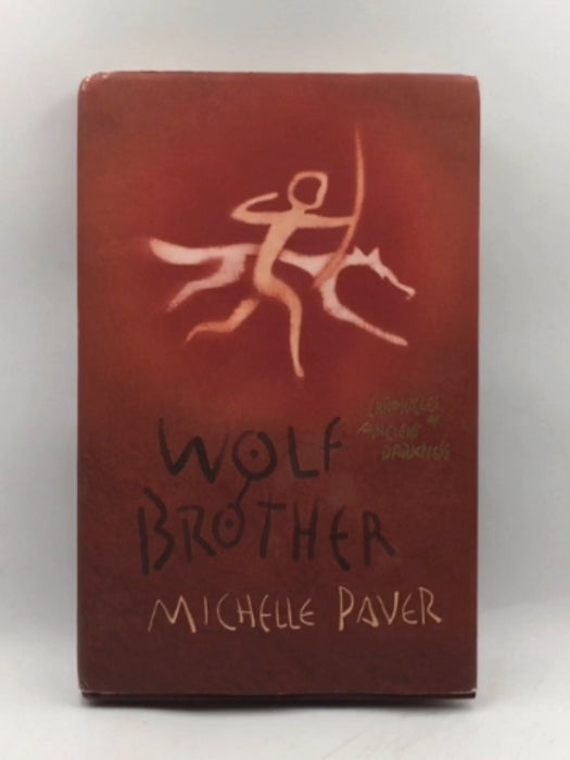 Wolf Brother - Michelle Paver; 