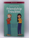 A Smart Girl's Guide: Friendship Troubles (Revised) - Patti Kelley Criswell; 