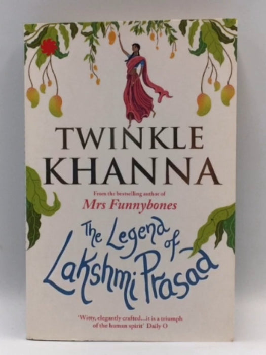 The Legend of Lakshmi Prasad - Twinkle Khanna; 