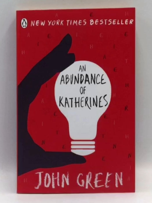 An Abundance of Katherines  - John Green