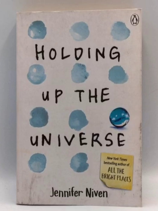 Holding Up the Universe - Jennifer Niven